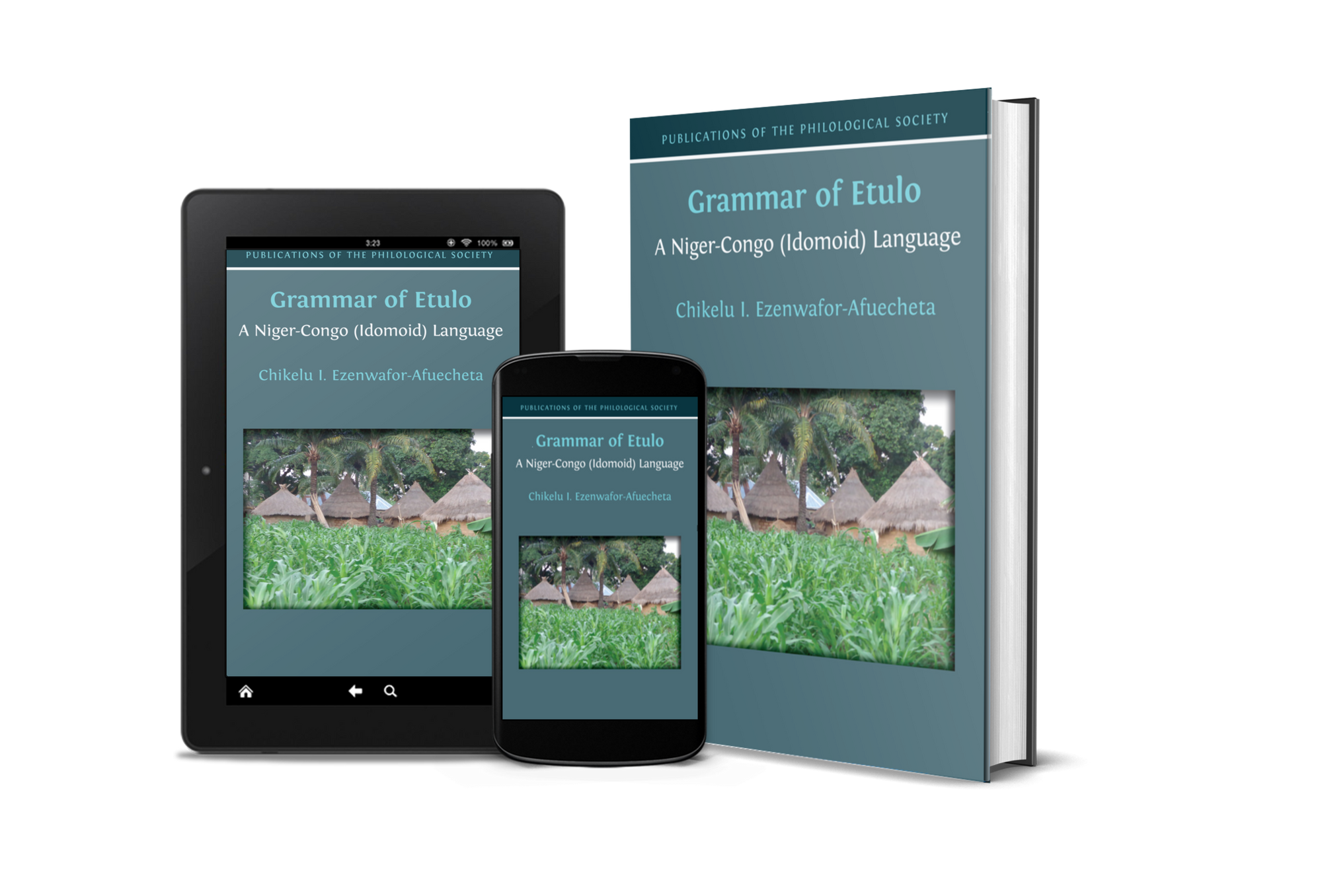An image of a book in three formats: hardback, ebook on a tablet, ebook on a smartphone