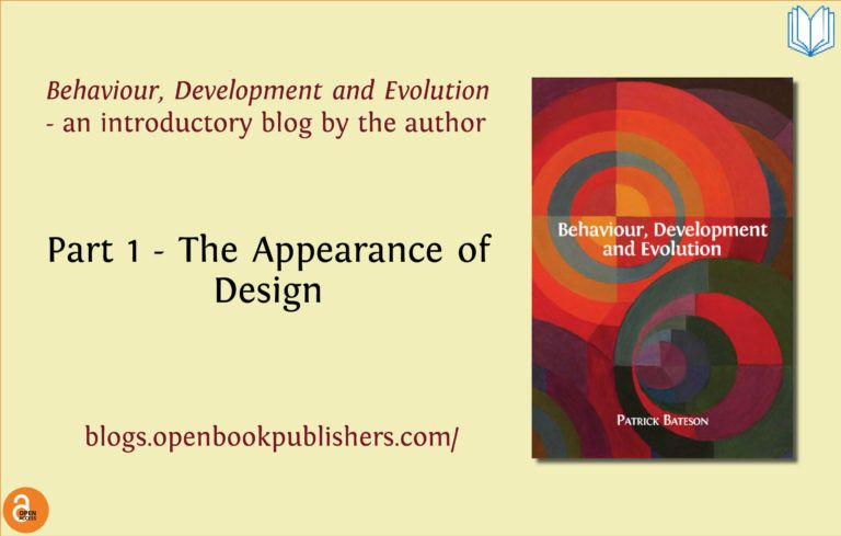Behaviour, Development and Evolution - an Introductory Blog (1/3)