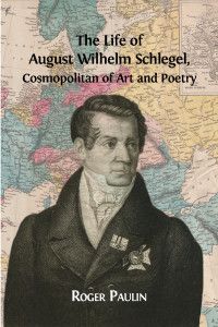 Writing the Life of Schlegel